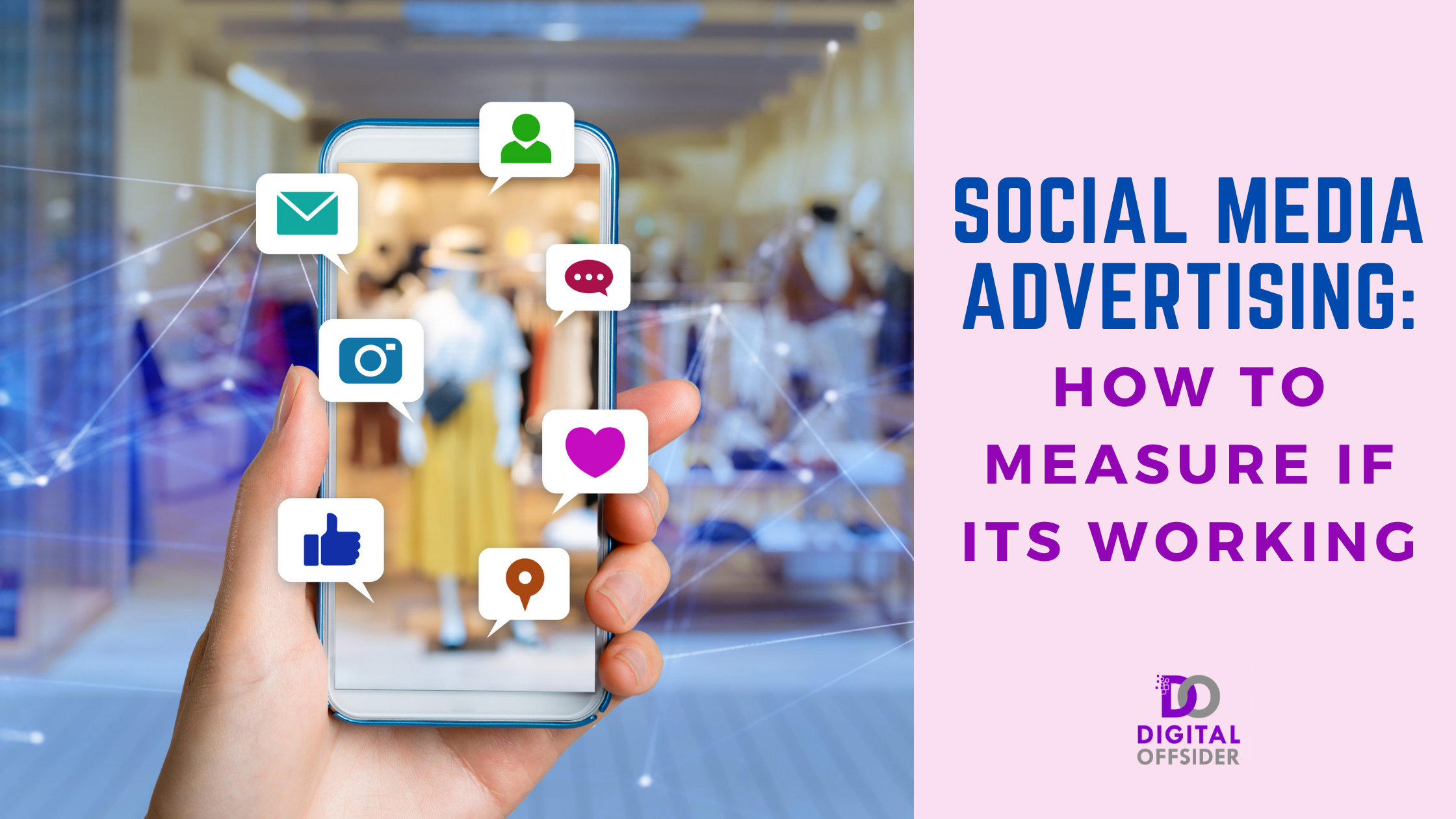 Social Media Advertising: How to measure if it’s working