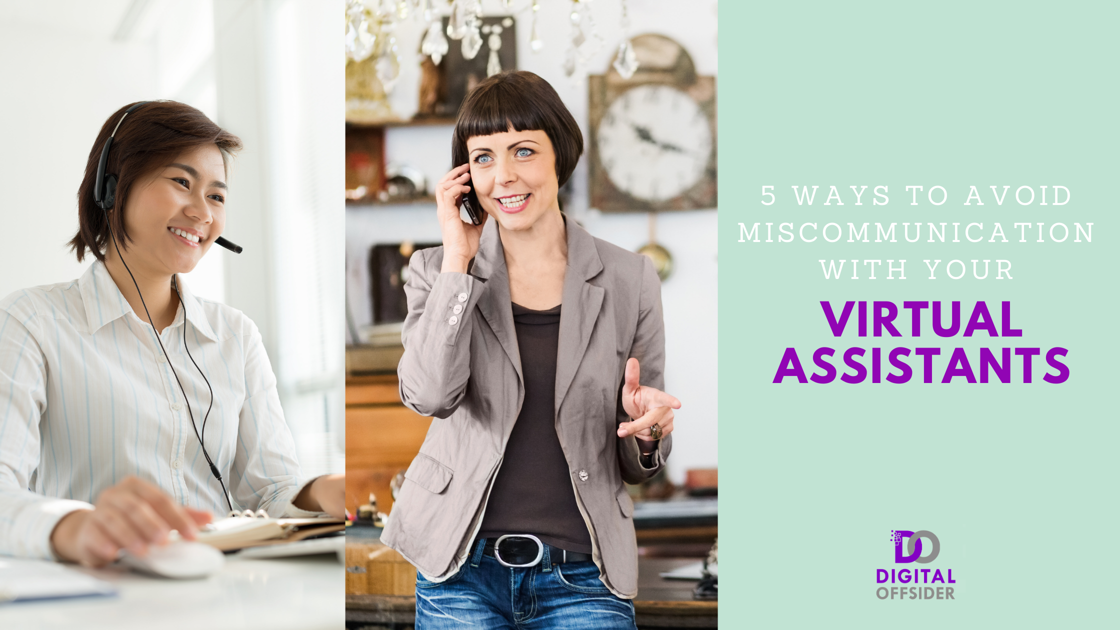 5 Ways to Avoid Miscommunication with Your Virtual Assistants