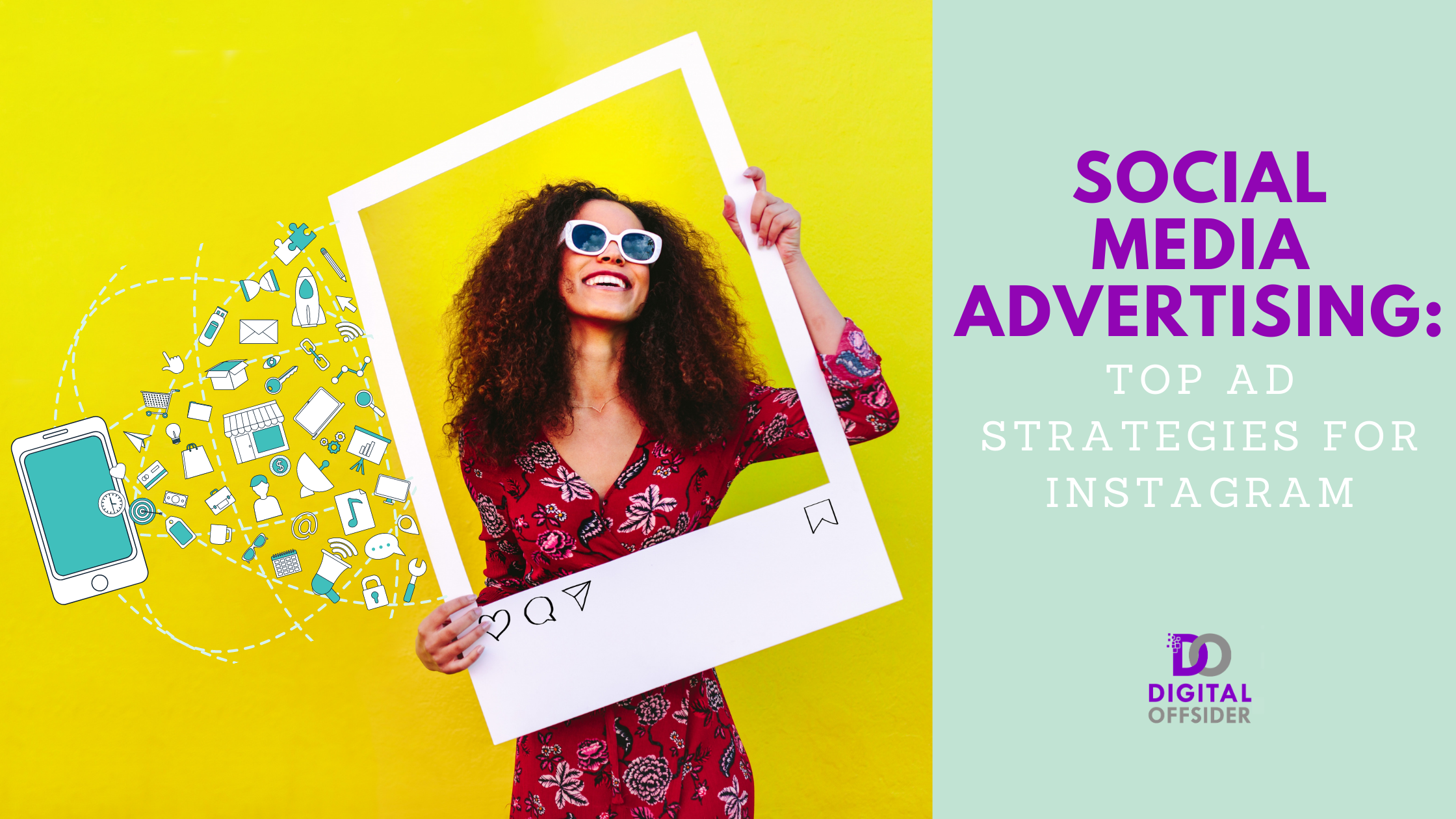 Social Media Advertising: Top Instagram Ad Strategies