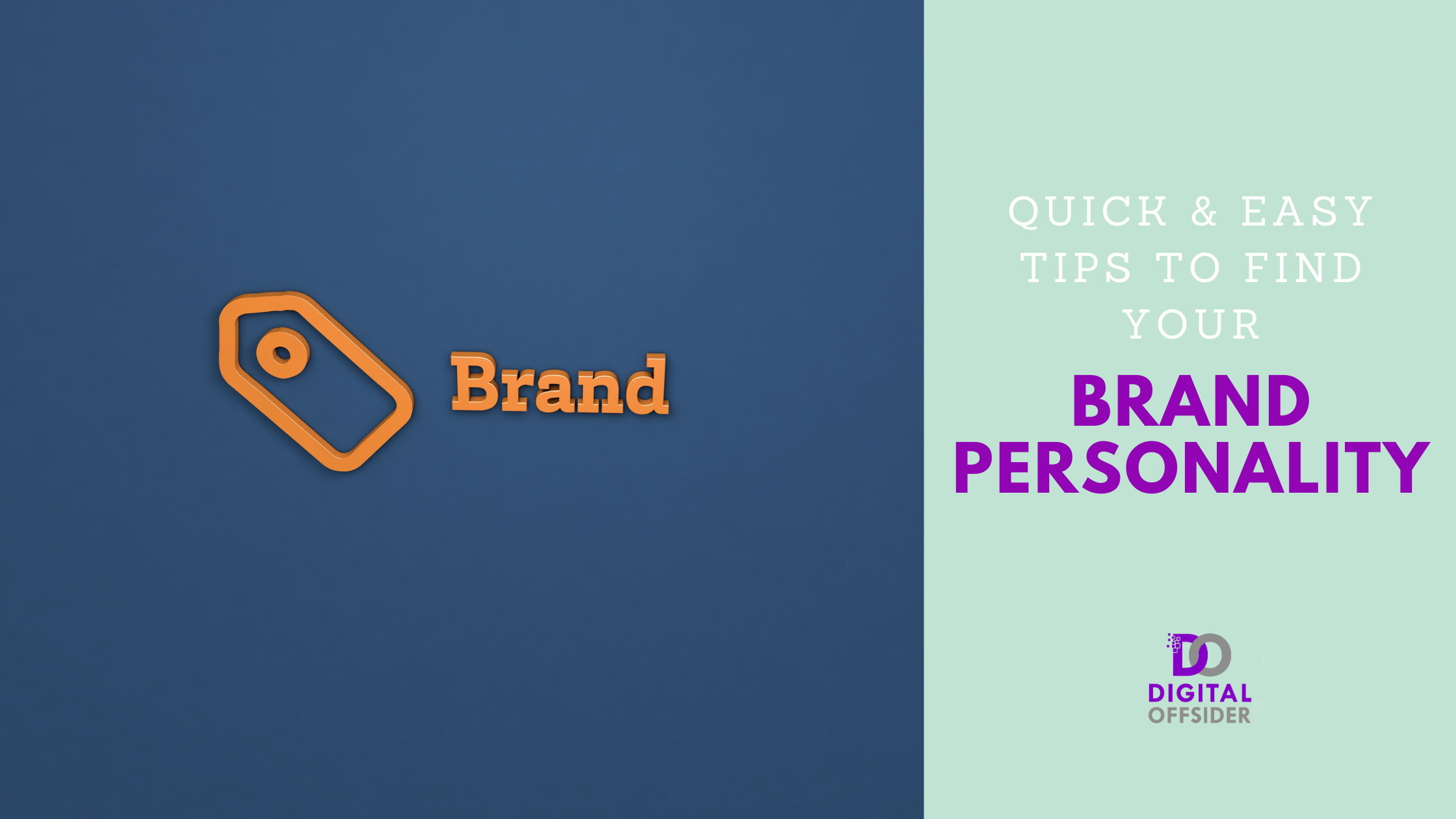 Quick & Easy Tips to Find Your Brand Personality