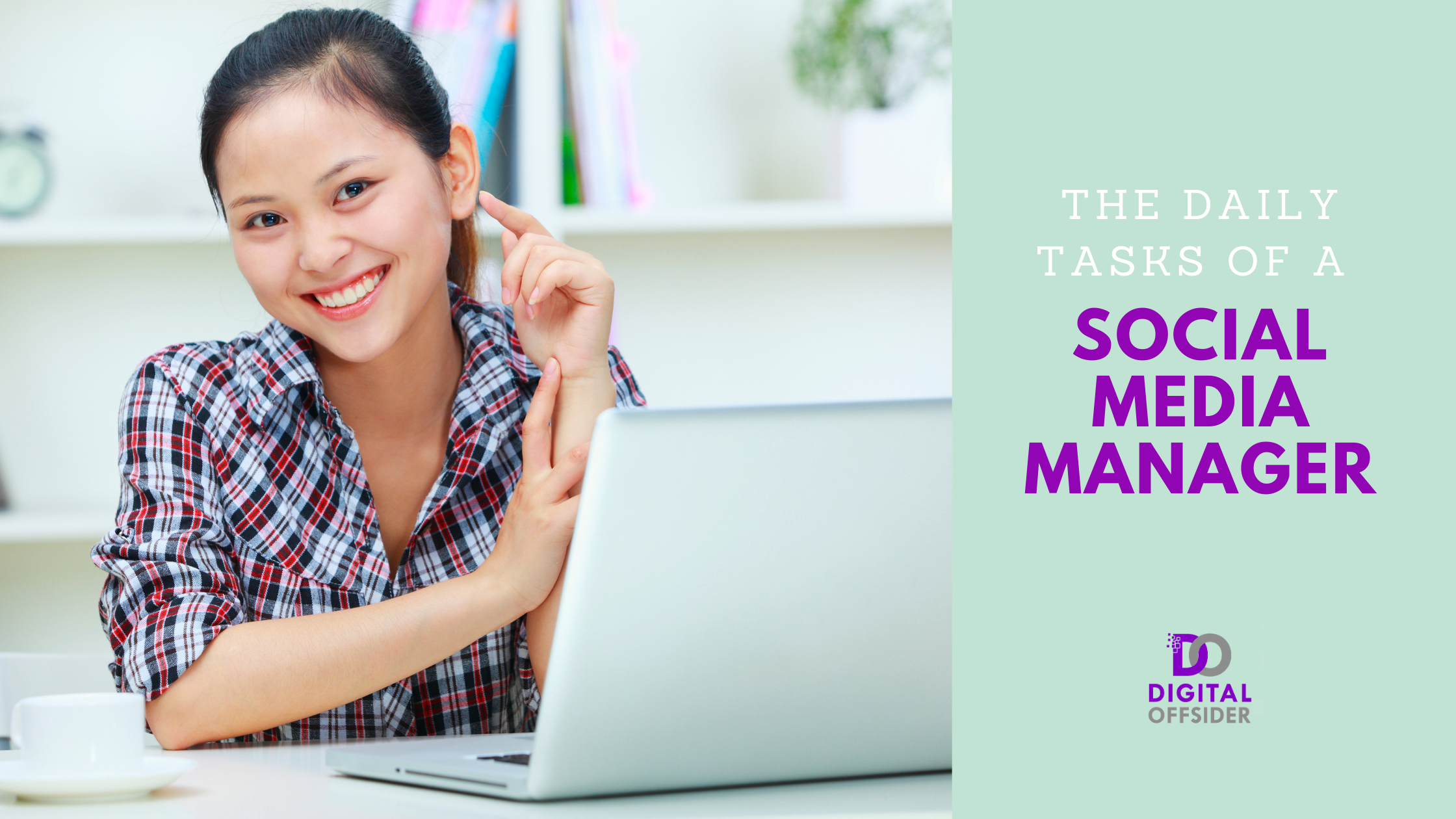 The Daily Tasks of a Social Media Manager (SMM)