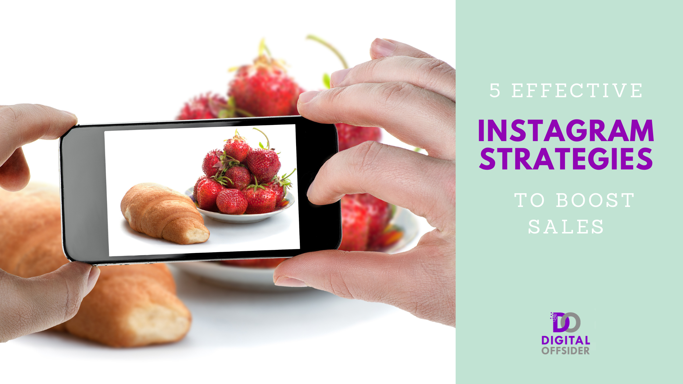 5 Effective Instagram Strategies to Boost Sales